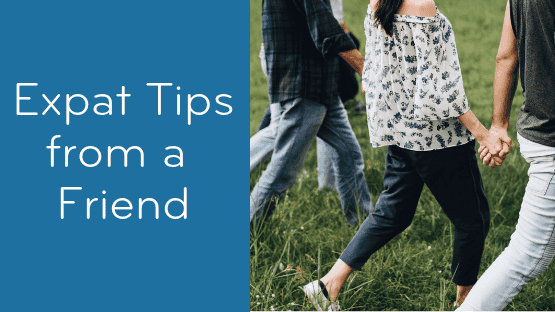 Expat Tips: Embrace Change