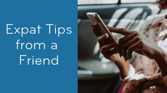 Expat Tips: Stay in Touch